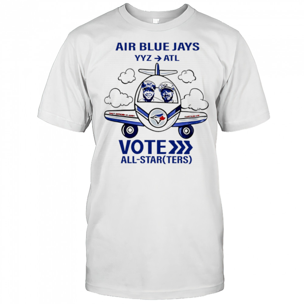 Toronto Blue Jays Vote All-Starters cute shirt