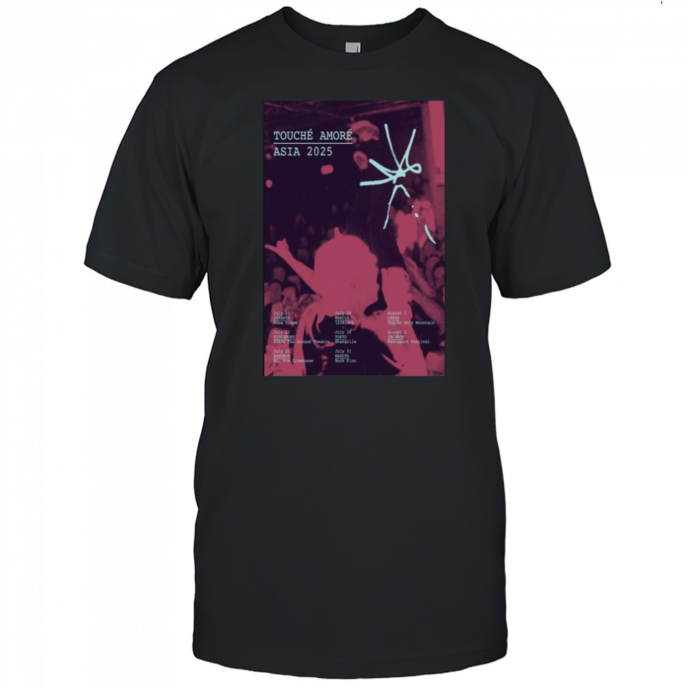 Touche Amore Asian 2025 Poster Shirt
