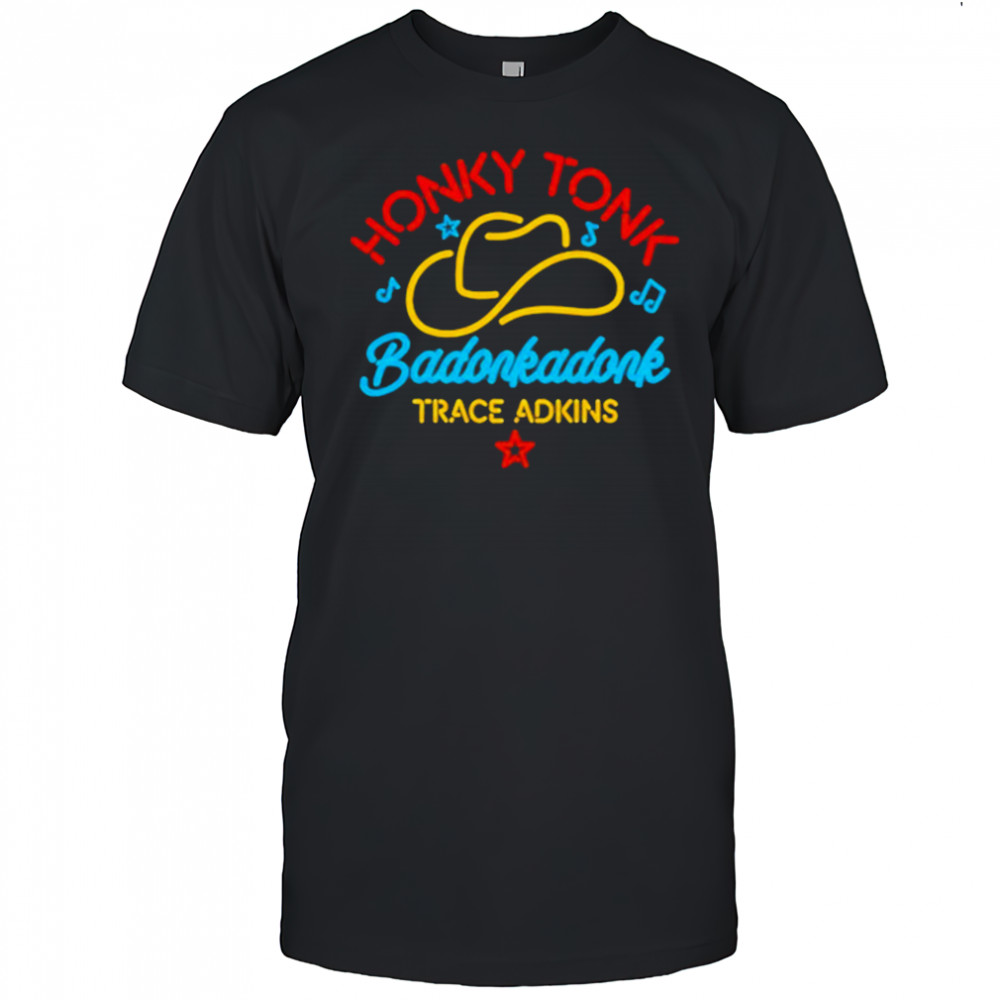 Trace Adkins Neon Badonkadonk T-Shirt