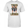 Tres Leches Indiana Fever Caitlin Clark Sophie Cunningham And Lexie Hull WNBA Shirt