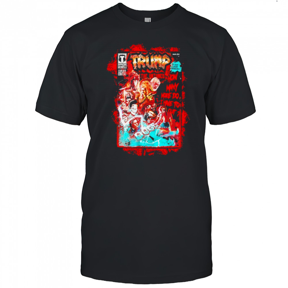 Trump the untamed shirt