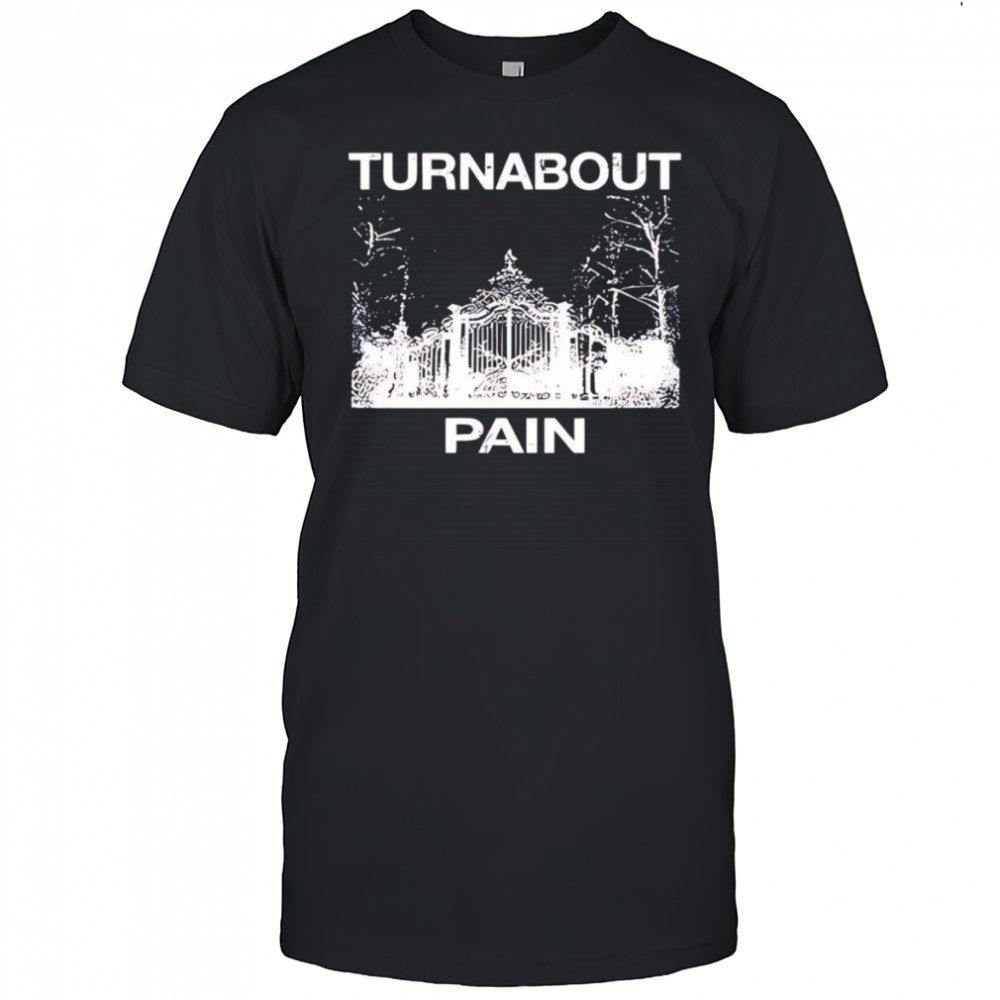 Turnabout pain shirt