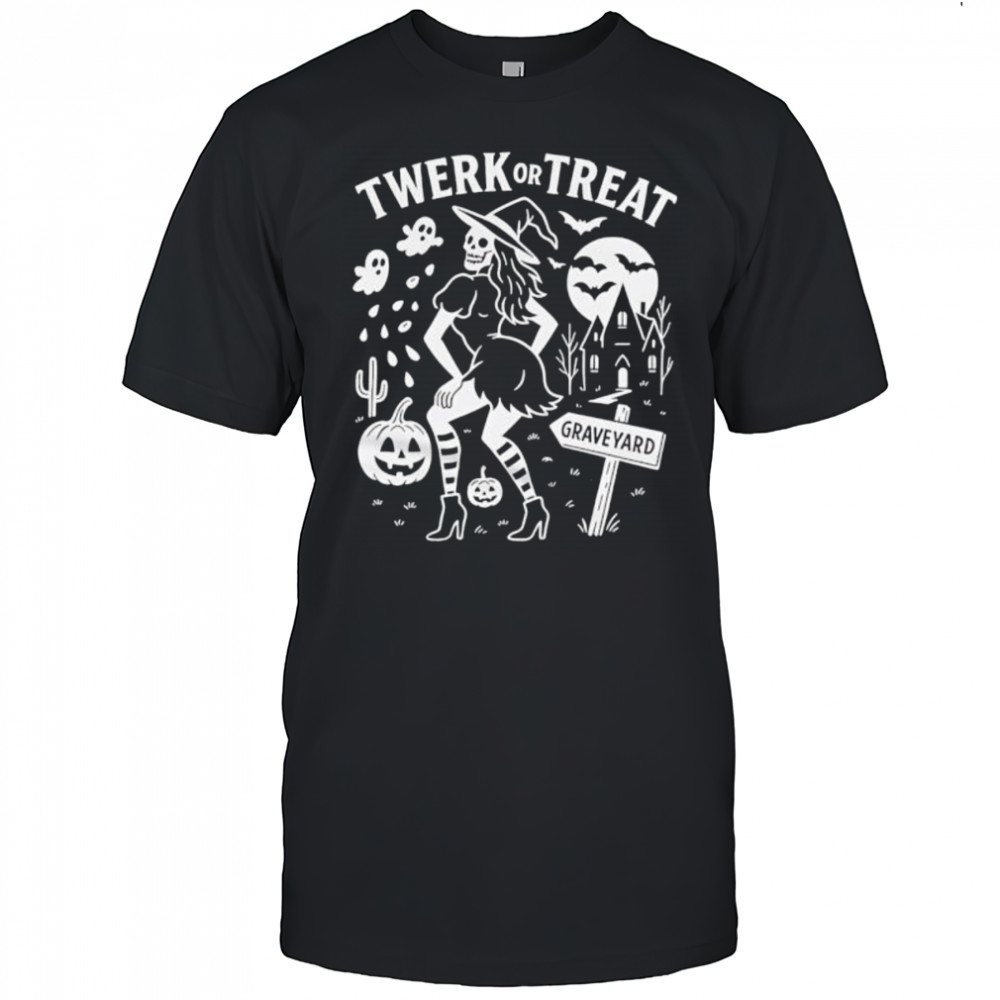 Twerk Or Treat Graveyard shirt