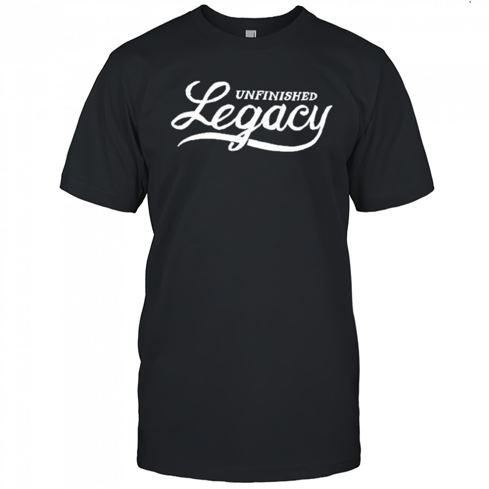Unfinished Legacy Joy T-Shirt