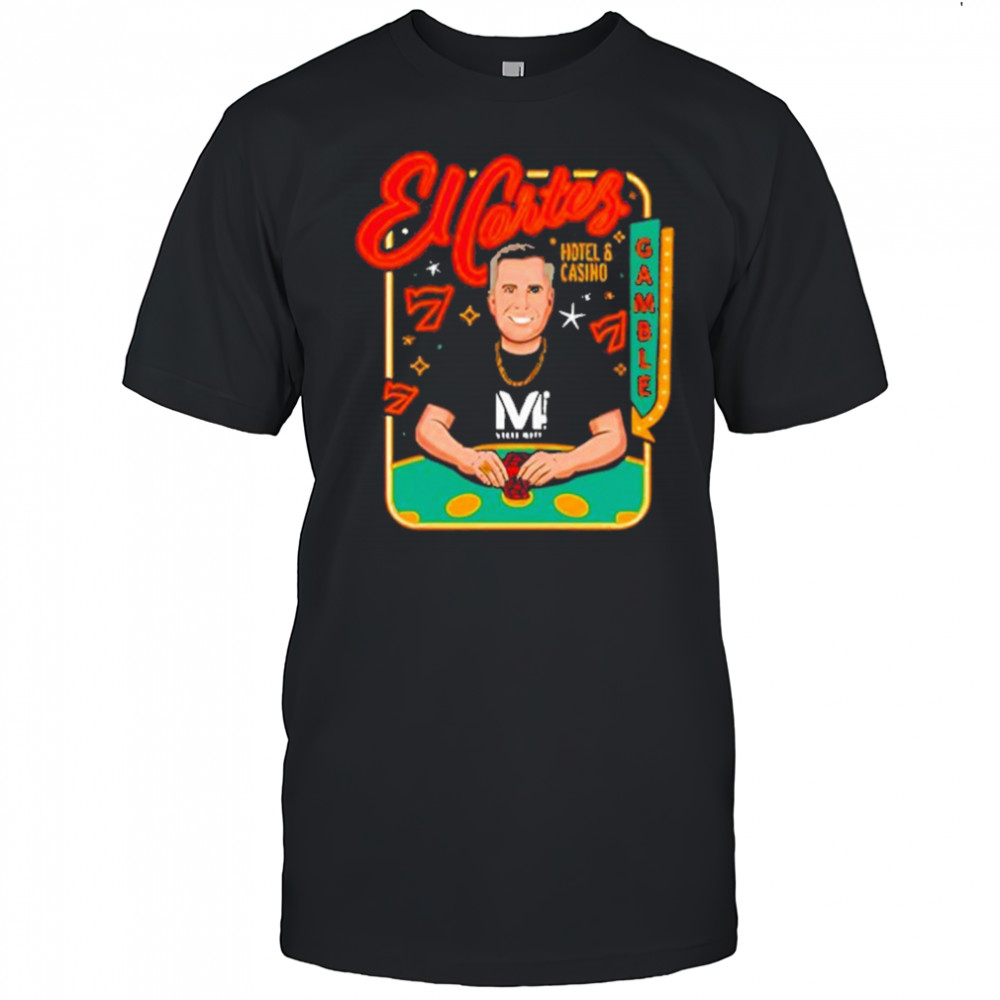 Vegas Matt El Cortez Vegas Matt T-Shirt