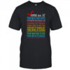 Vote As If Your Skin Is Not White Your Parents Need Medical Care T-Shirt