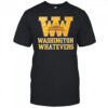 Washington whatevers shirt