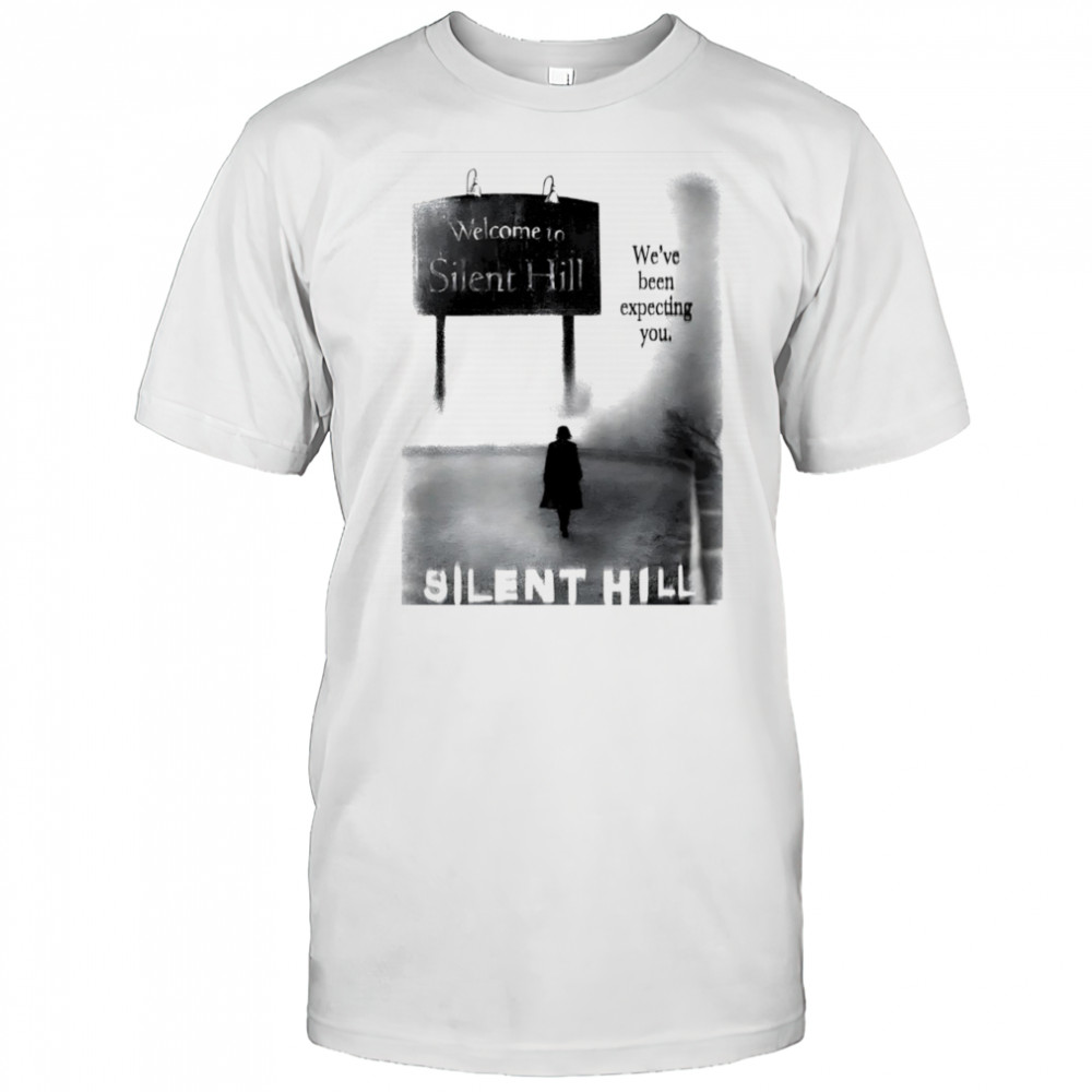 Welcome to Silent Hill shirt