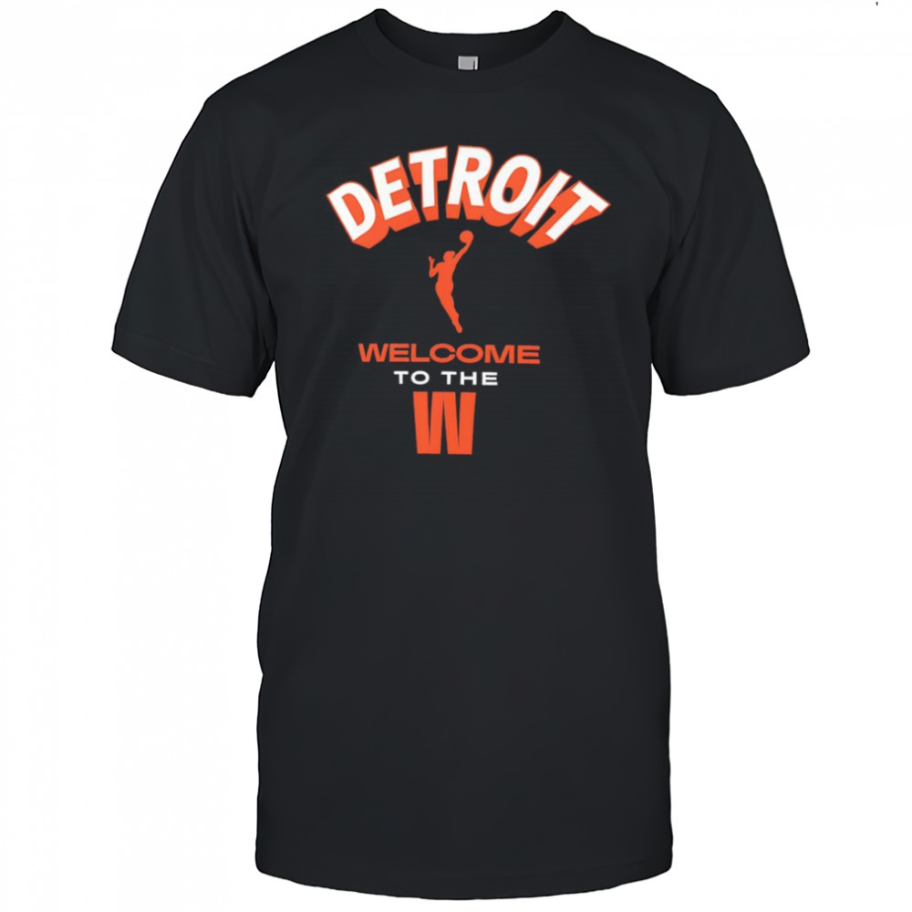 Welcome to the WNBA Detroit shirt