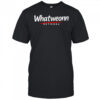 What Weonn network shirt