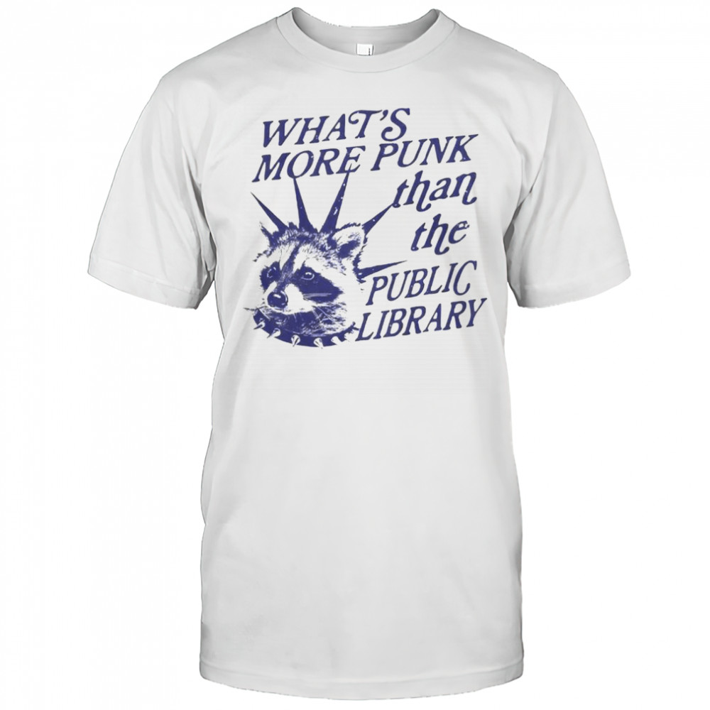 Whats More Punk Than The Public Library Vintage Raccoon T-Shirt