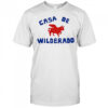 Wilderado Casa De Wilderado T-Shirt