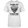 Wolf my mind still thinks I’m in my 25 my body thinks shirt