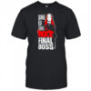 Wrestling Ava She Is The Nxt Final Boss Shirt
