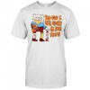 You and I will always be back then cartoon shirt