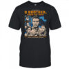 0 Brother where art thou they have a plan but not a clue shirt