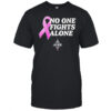 Aces No One Fight Alone shirt