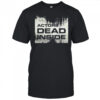 Actors Dead Inside T-shirt