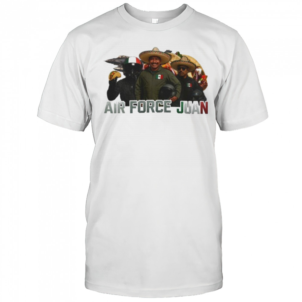 Air Force Juan Mexico T-shirt