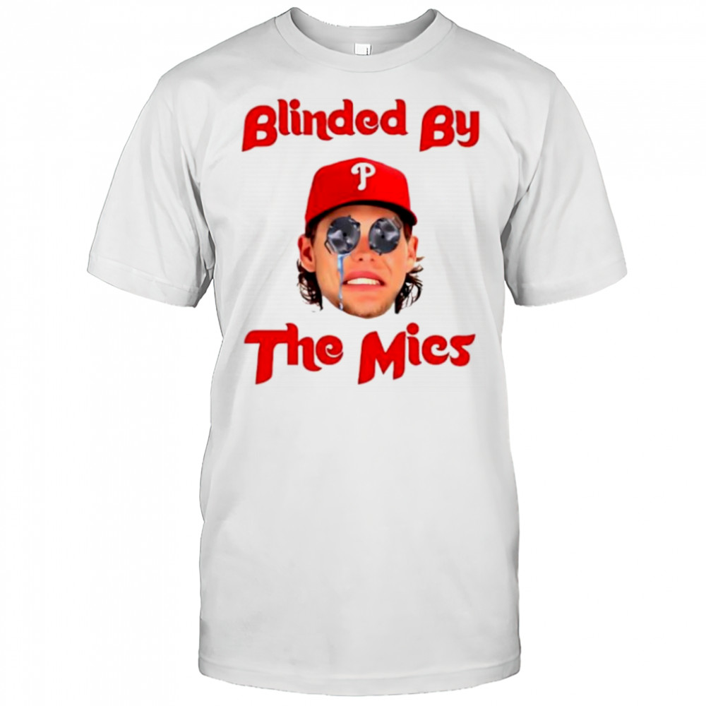 Alec Bohm Blinded by The Mics shirt