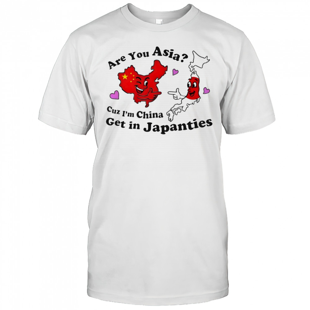 Are you Asia shirt