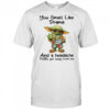 Baby Yoda you smell like drama and a headache please get away from me shirt