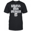 Badass Bron Breakker shirt