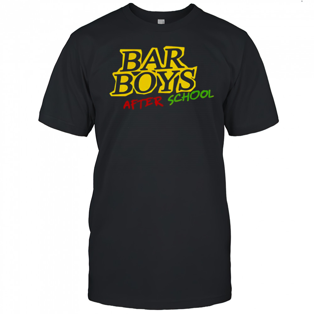 Bar boys after school shirt
