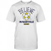 Believe in Nashville FC Major League Soccer Ted Lasso 2025 shirt