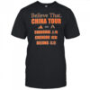 Believe that China tour 2025 Shanghai Chengdu Beijing shirt