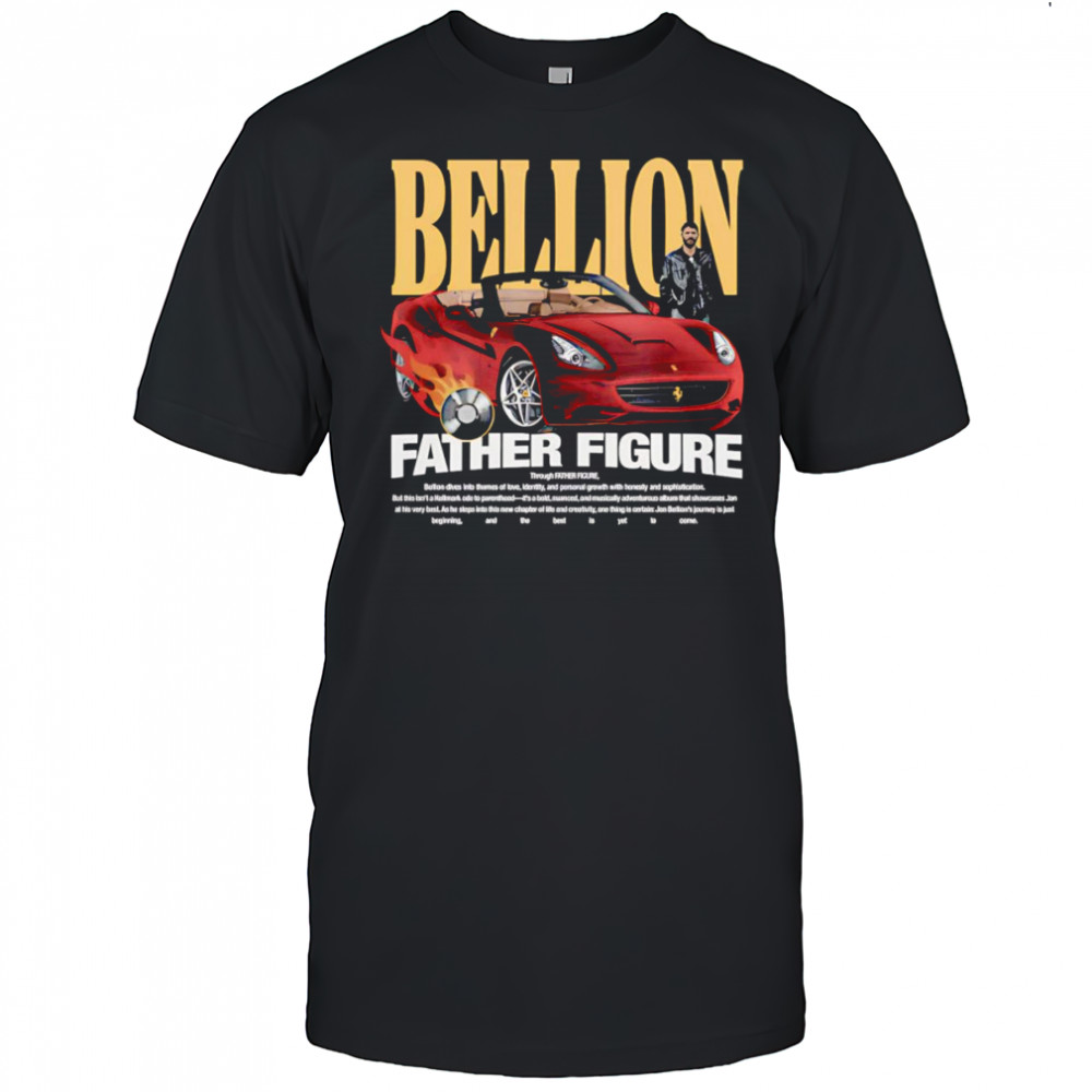 Bellion father figure shirt