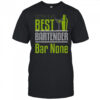 Best Bartender Bar None Neon Green Cocktail Shaker & Martini Glass T-Shirt