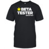 Beta Tester Rooster Teeth shirt