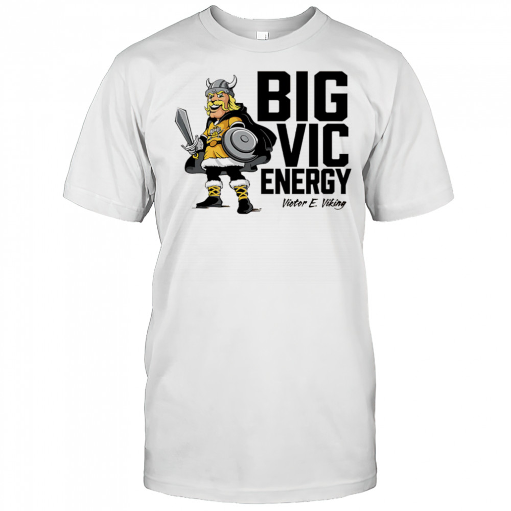 Big Vic Energy Victor E Viking shirt