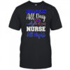 Bills fan all day nurse all night shirt