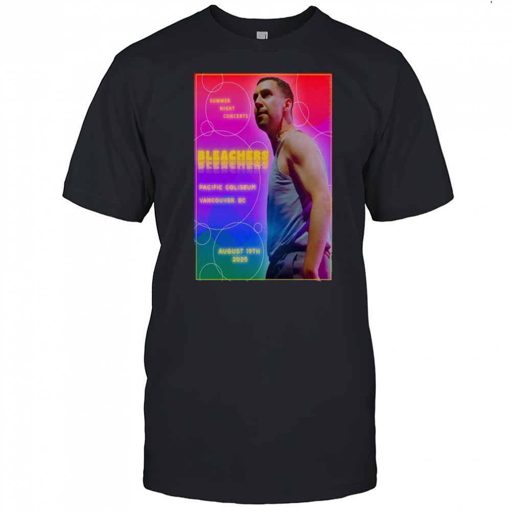 Bleachers Tour Vancouver BC Aug 19 2025 Poster T-Shirt