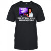 Bob Ross Prince Dig If You Will This Picture T-Shirt