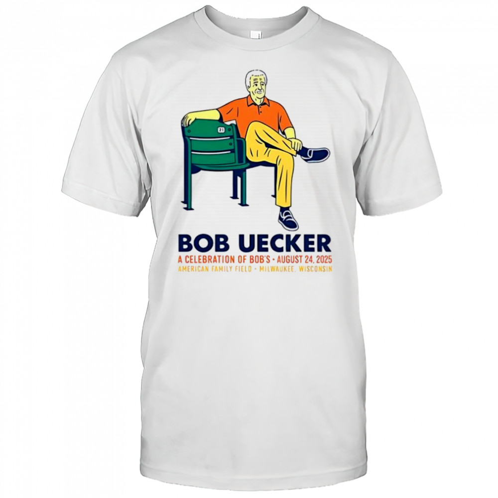 Bob Uecker celebration of life Milwaukee Brewers legend 2025 shirt