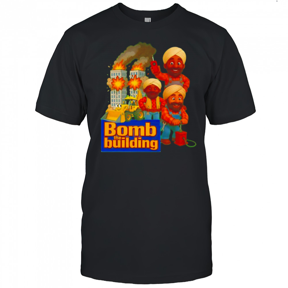 Bomb the building satirical graphics shirt