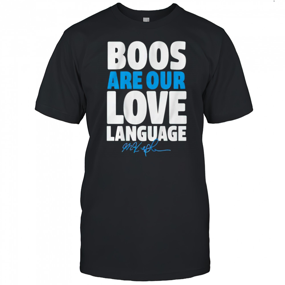 Boos are our love language Max Kepler shirt