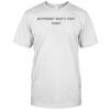 Boyfriend What’s That Food T-shirt