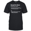 Bread Or Buns Definition shirt