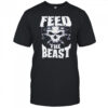 Brock Lesnar Feed The Beast T-Shirt