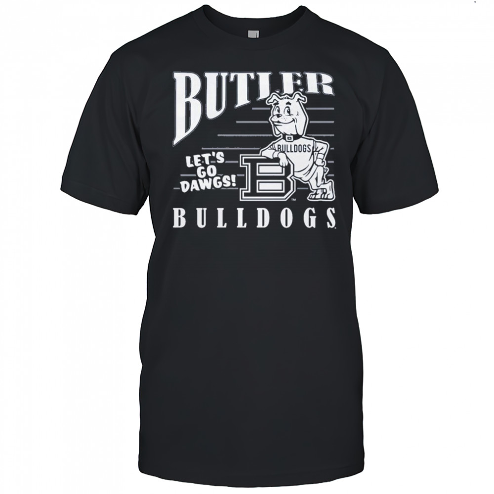 Butler Bulldogs Let’s Go Dawgs Mascot T-shirt