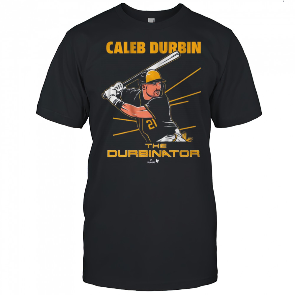 Caleb Durbin The Durbinator Shirt