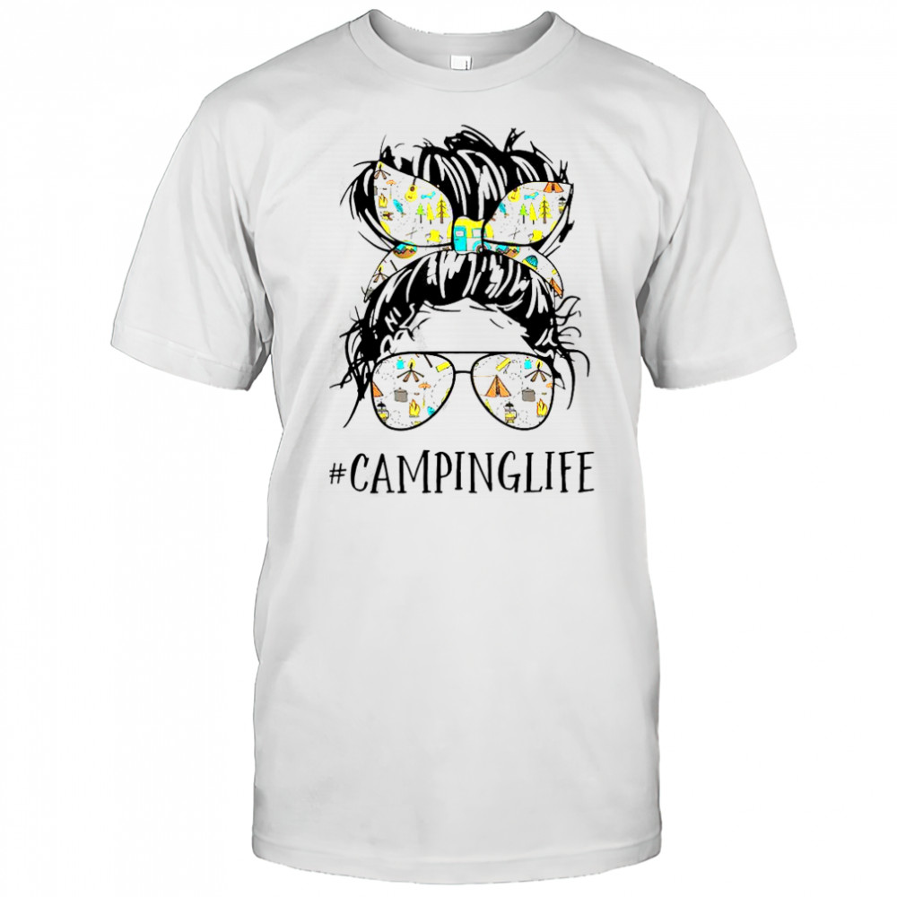 Camping Life Mom Messy Bun Mom Camping Life T-Shirt