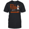 Carlos Correa Houston Astros still tickin’ shirt