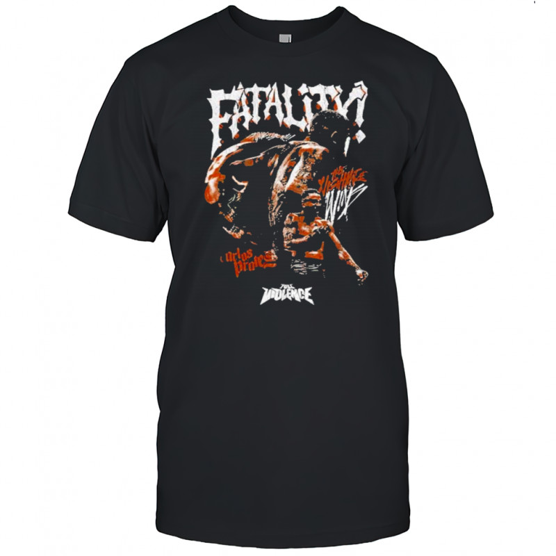 Carlos Prates Fatality T-Shirt