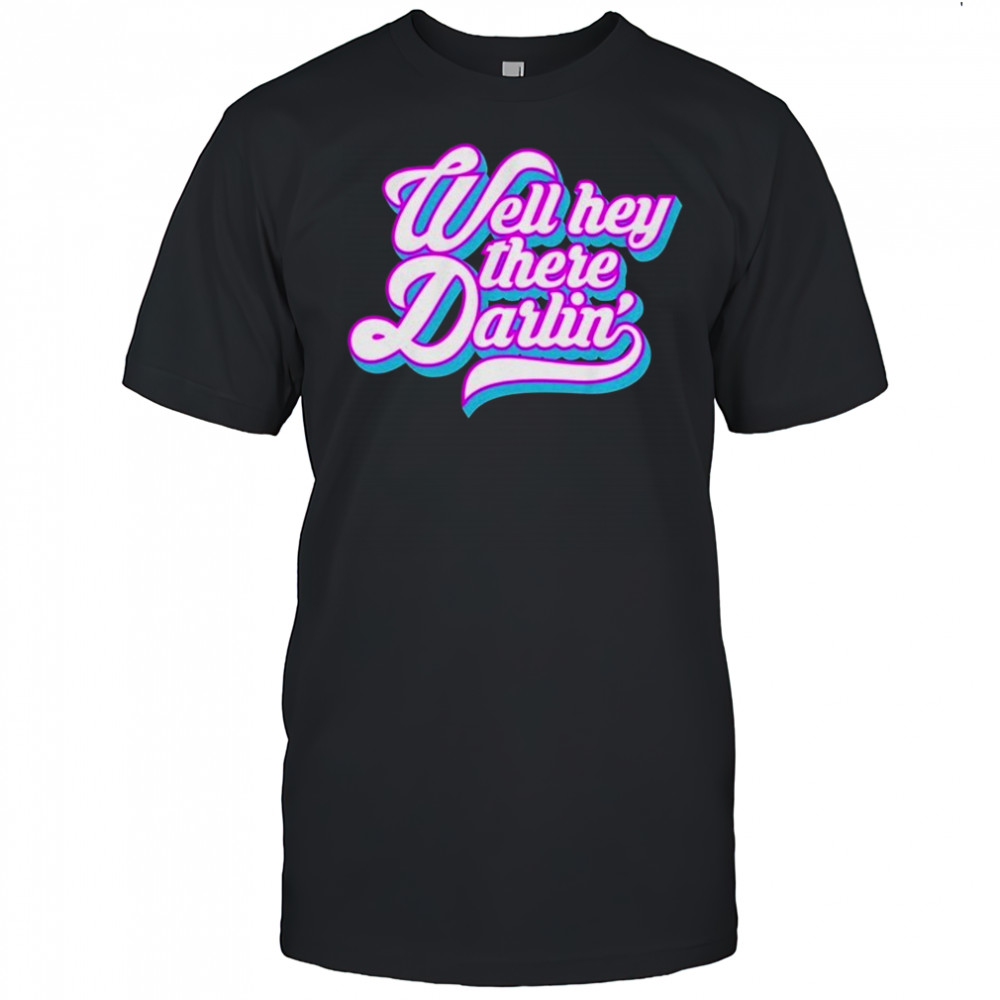 Carmen Q Gollihar Darlin’ T-shirt