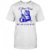 Cat I don’t cook but I like to stir the pot shirt
